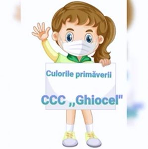Culorile primăverii, CCC ,,Ghiocel”